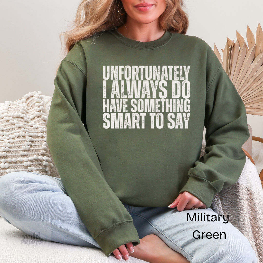 Something Smart to Say Crewneck