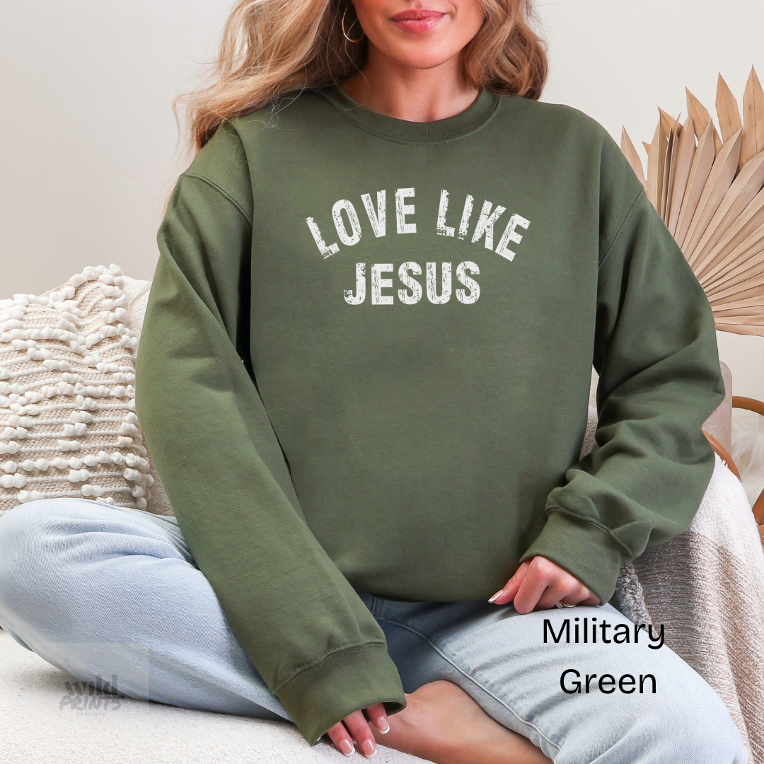 LOVE LIKE JESUS Crewneck