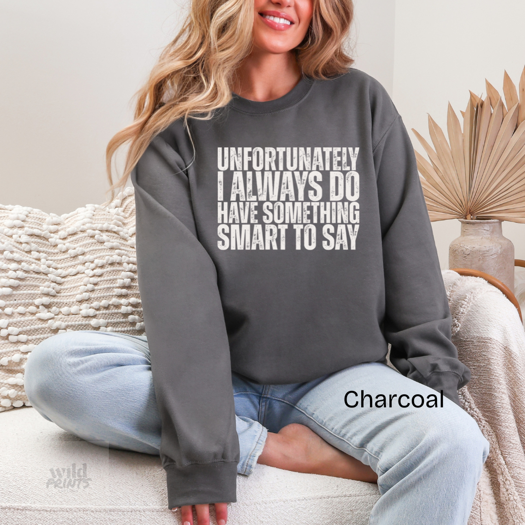 Something Smart to Say Crewneck