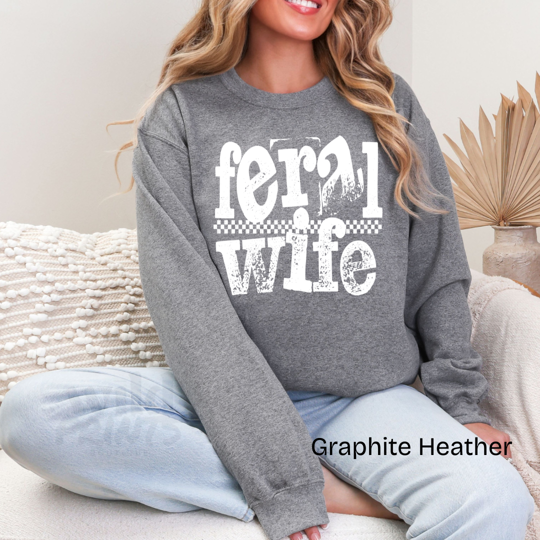Feral Wife Crewneck Sweatshirt
