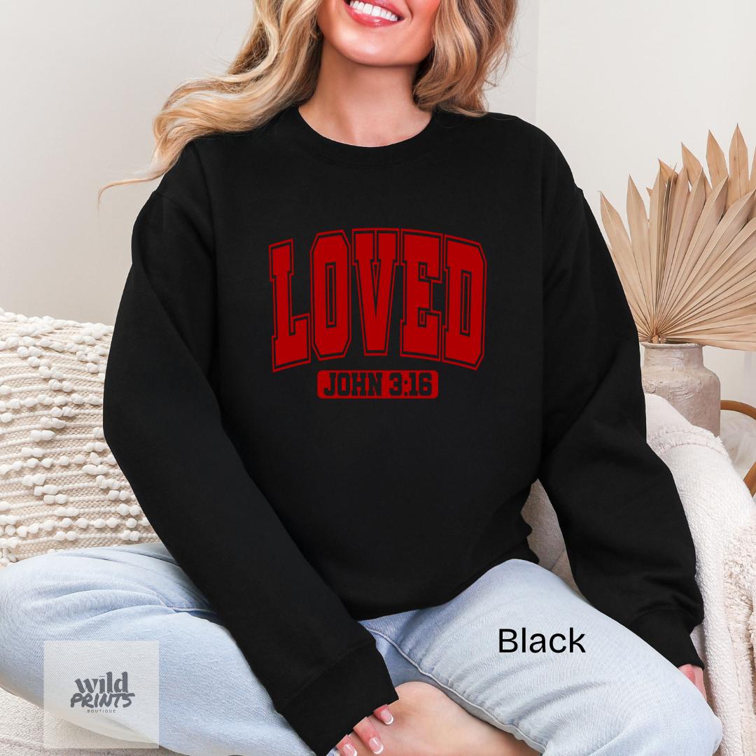 Loved John 3:16 Gildan Crewneck Sweatshirt