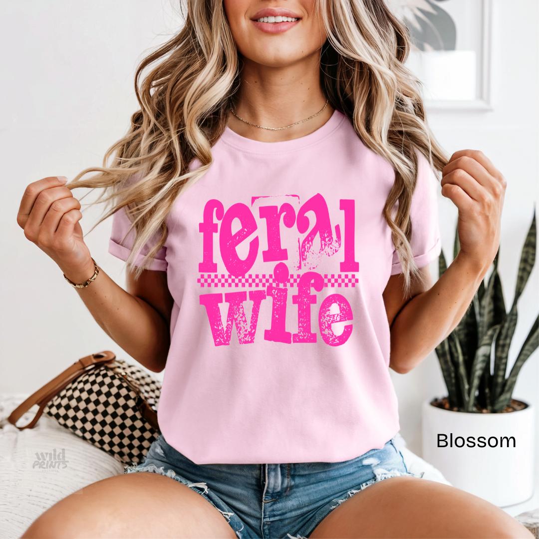 Feral Wife Comfort Colors T-Shirt